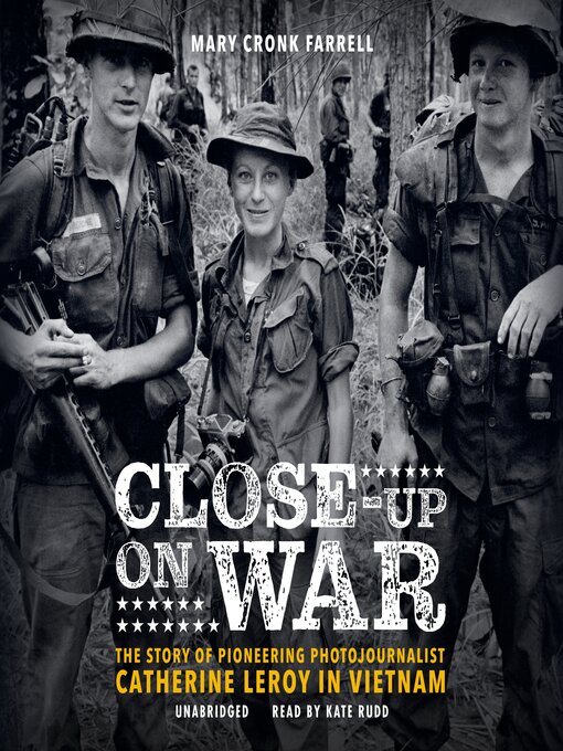 Title details for Close-Up on War by Mary Cronk Farrell - Available